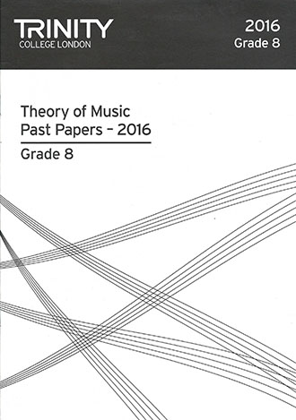 Trinity College London Theory of Music Past Papers - 2016 ...
